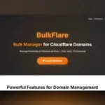BulkFlare – Quản Lý Hàng Loạt Domain Cloudflare